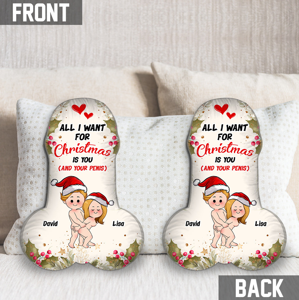 All I Want For Christmas - Personalized Couple Shaped Pillow
