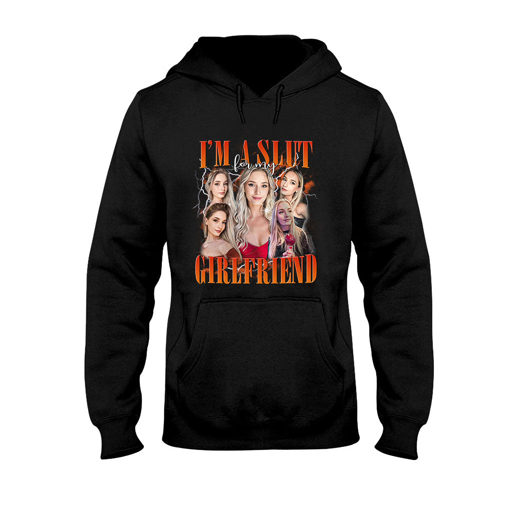 I’m A Slut For My girlfriend - Personalized Boyfriend and Girlfriend T-shirt And Hoodie