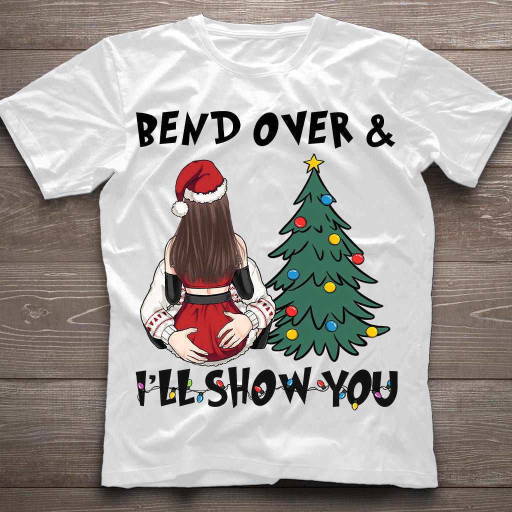 Bend Over I'll Show You Where To Put That Big Tree - Personalized Couple T-shirt And Hoodie