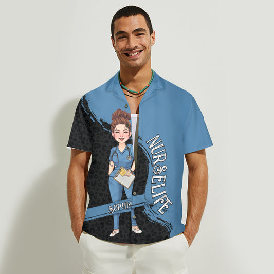 The Nurse Life - Nurse gift for mom, her, wife, girlfriend, friend - Personalized Hawaiian Shirt