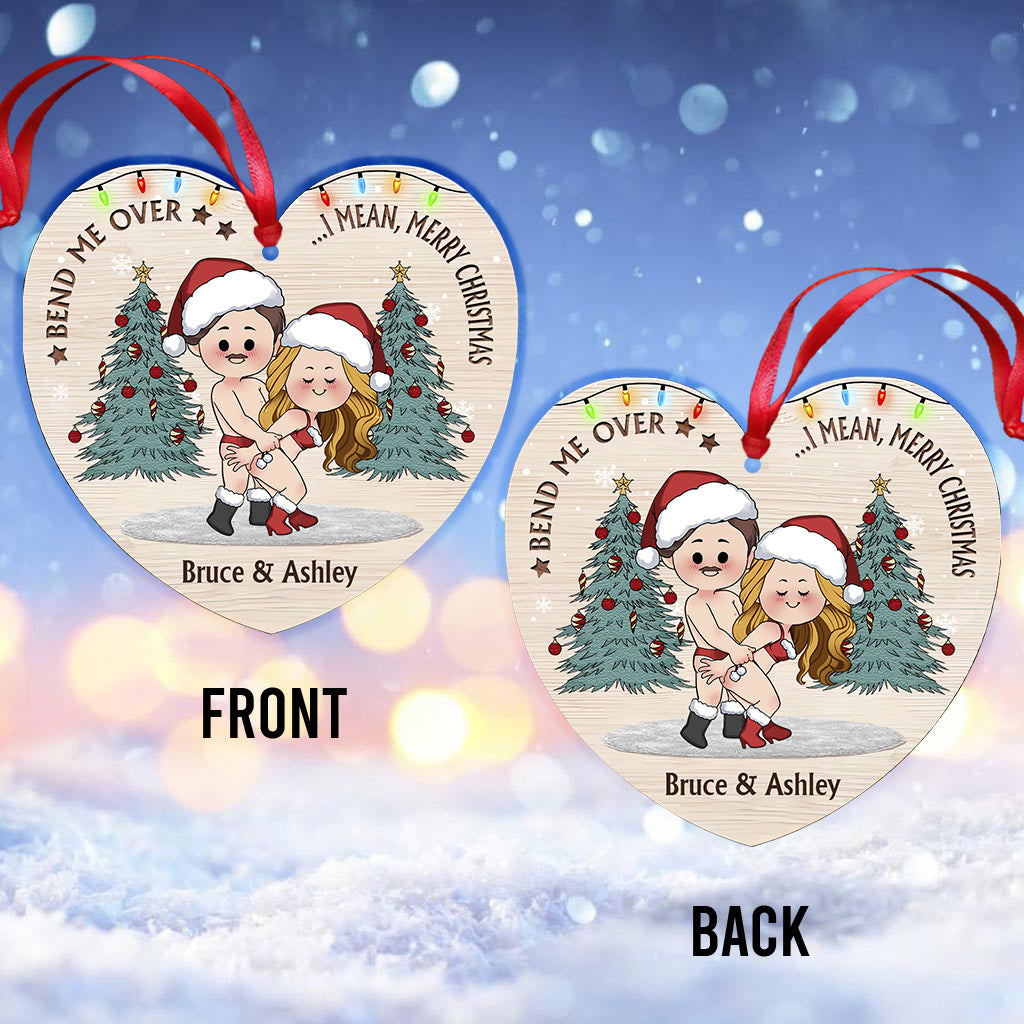 Bend Me Over I Mean Merry Christmas - Personalized Couple Ornament