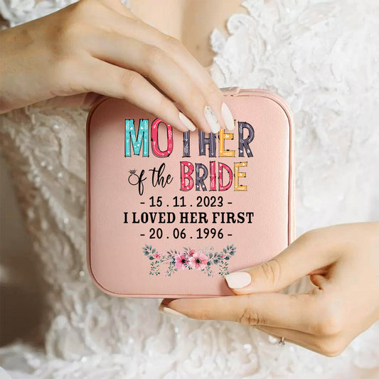 Mother Of The Bride - Personalized Mother Jewelry Box