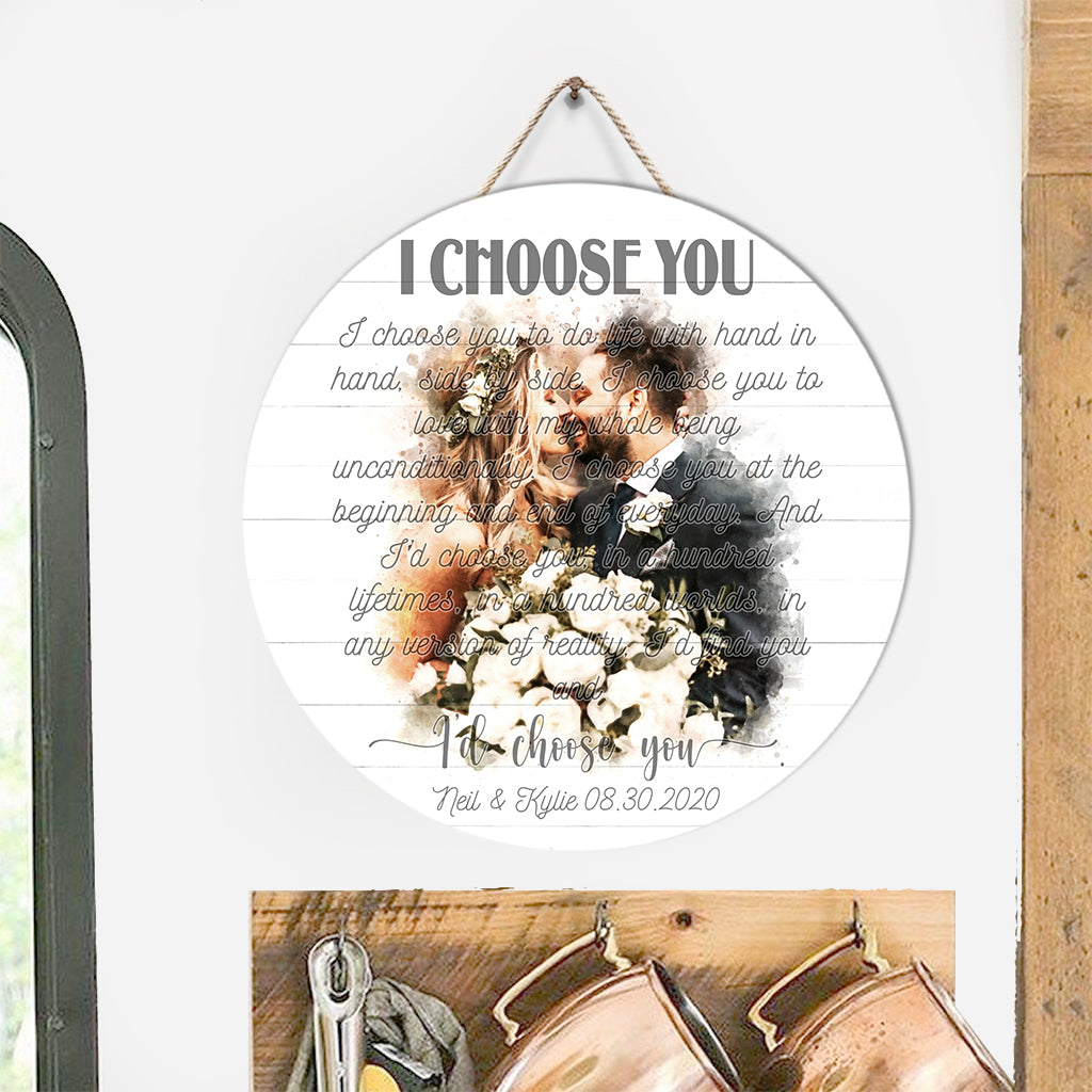 I Choose You - Personalized Husband And Wife Round Wood Sign