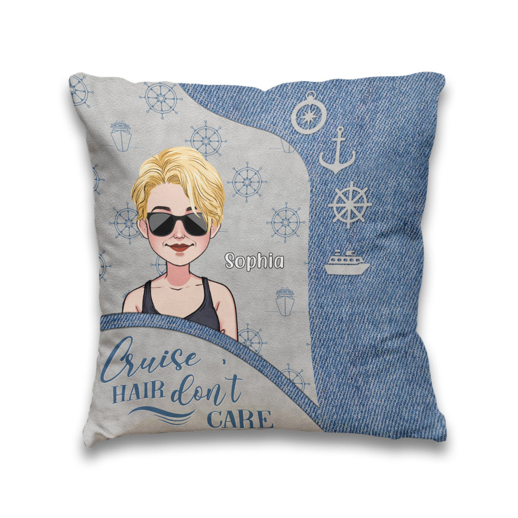 Cruise Hair Don't Care - Personalized Cruising Throw Pillow