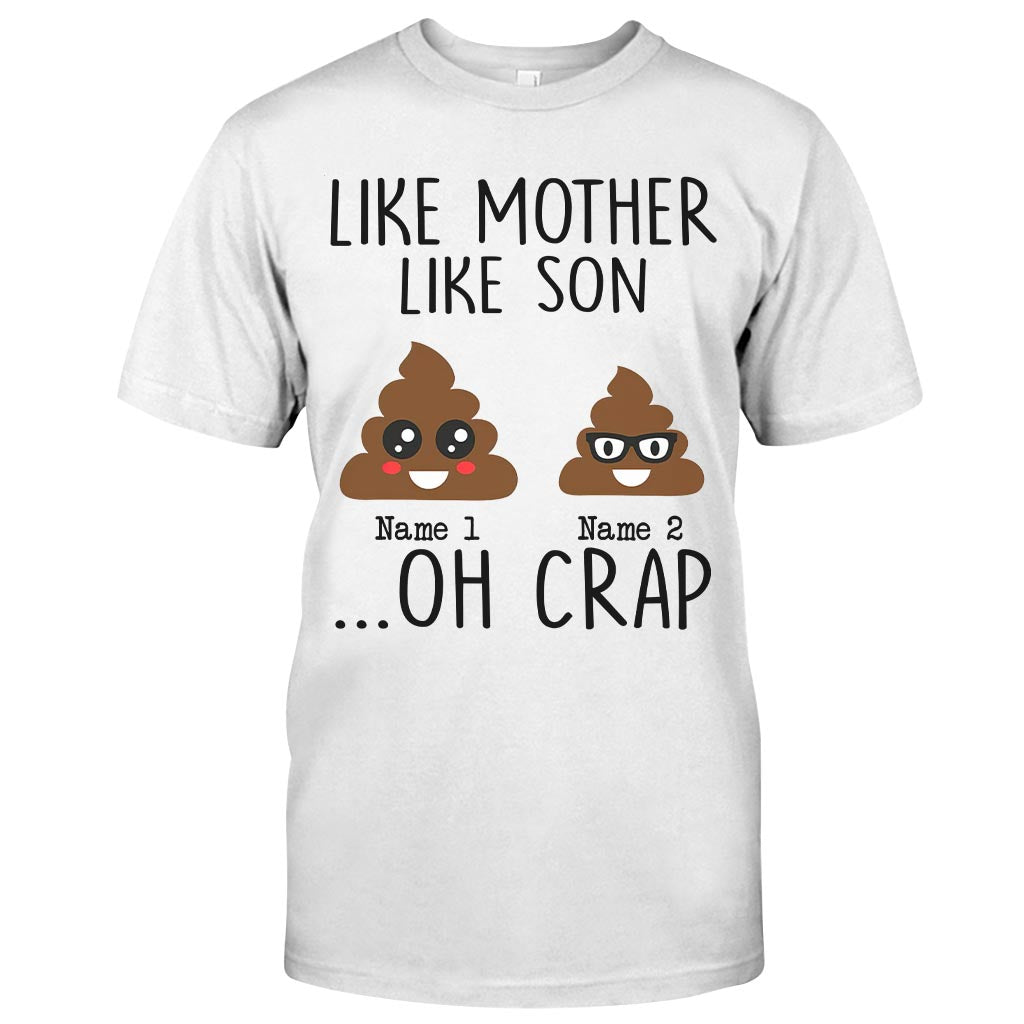 Like Mother Like Daughter - Gift for mom, daughter, dad, son - Personalized T-shirt And Hoodie