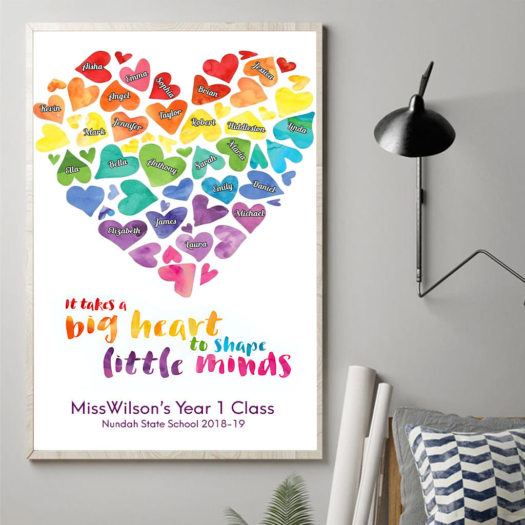 It Takes A Big Heart To Shape Little Minds - Personalized Teacher Canvas And Poster