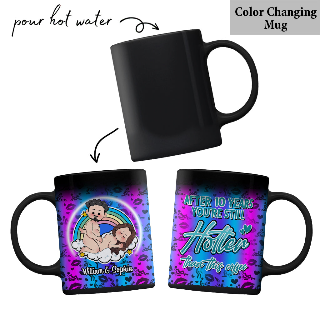 You Are Still Hotter Than This Coffee - Personalized Couple Mug
