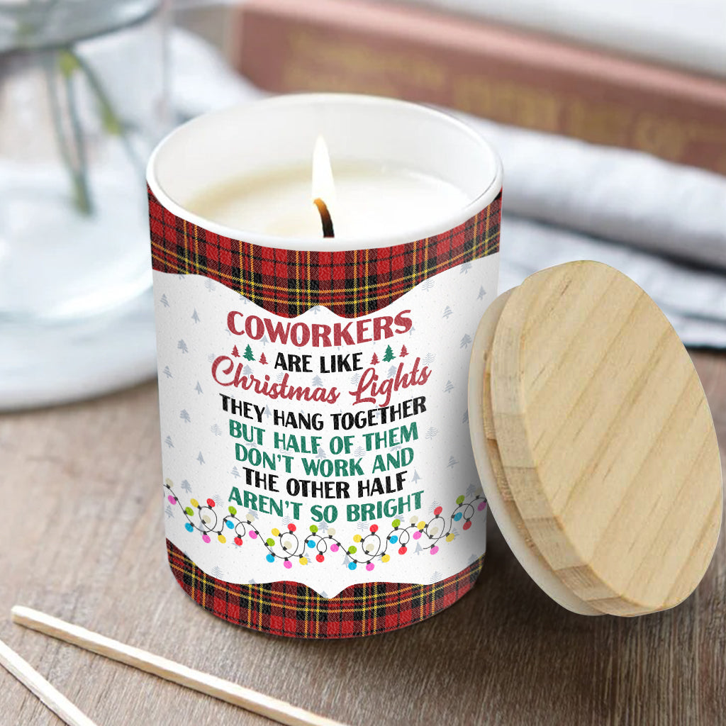 Coworkers Are Like Christmas Lights - Personalized Colleague Candle With Wooden Lid