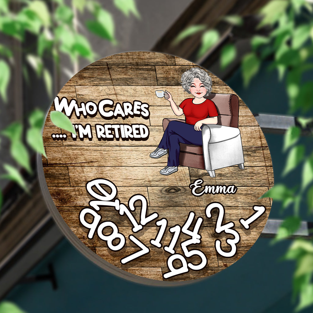 Wen interessiert's, ich bin im Ruhestand? - Personalisiertes rundes Metallschild „Rentner“.