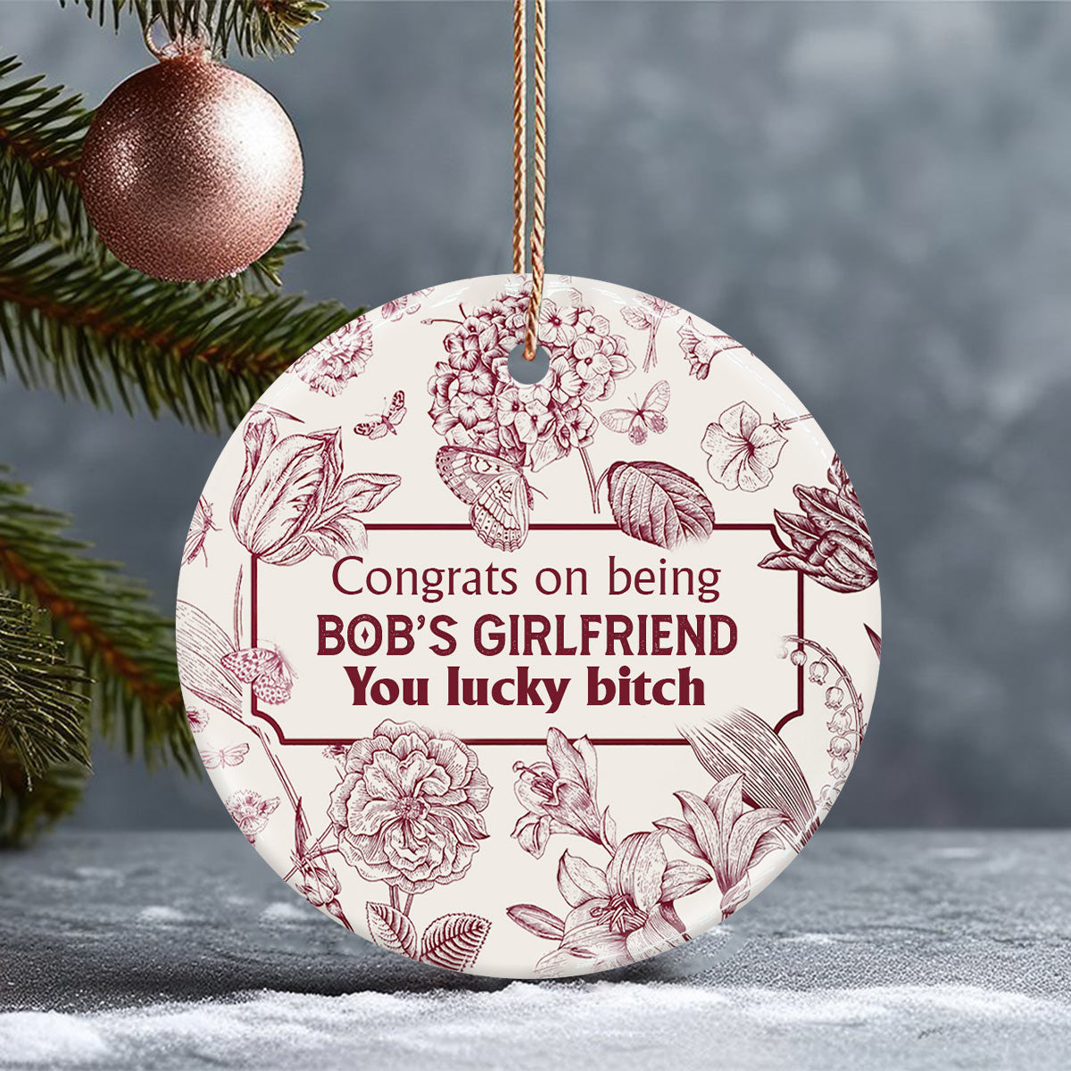 Congrats On Being My Girlfriend / Boyfriend / Wife / Husband You Lucky - gift for boyfriend, wife, husband, girlfriend - Personalized Ceramic Circle Ornament
