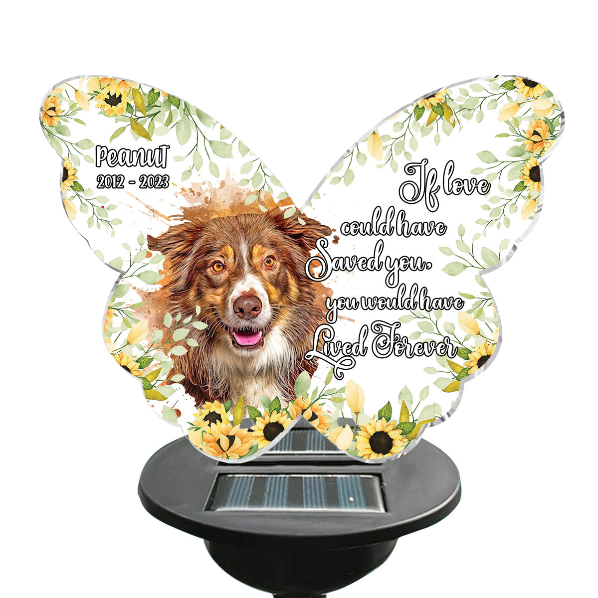 Si l'amour avait pu te sauver - Lampe solaire personnalisée pour jardin pour chien