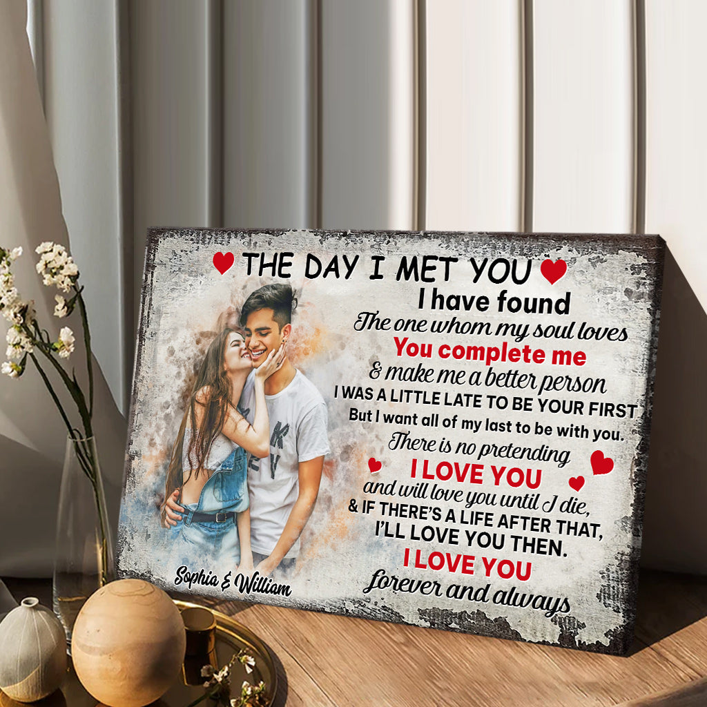 The Day I Met You - Personalized Couple Canvas And Poster