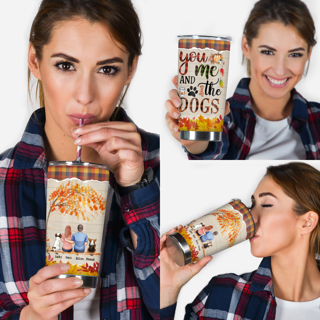 You And Me And The Dogs - Personalized Couple Tumbler