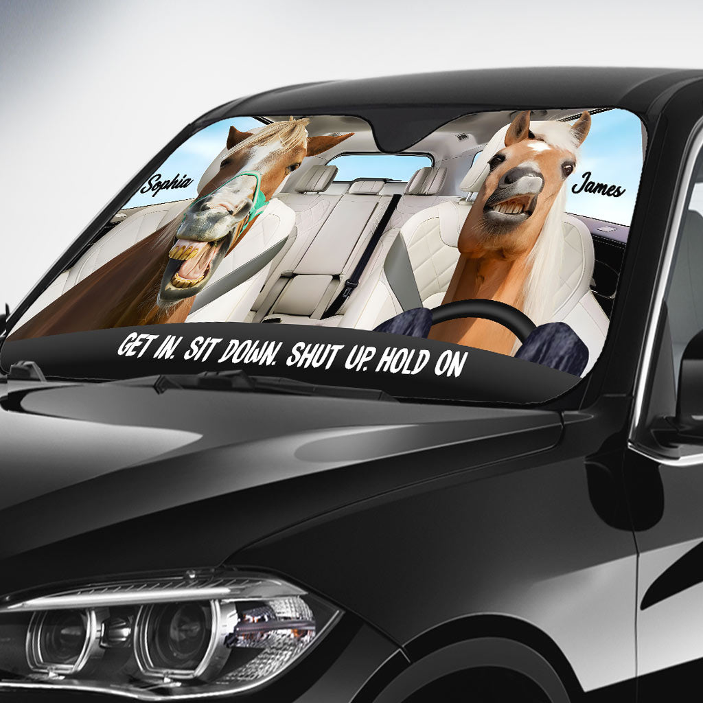 Get In Sit Down - Personalized Horse Car Sunshade