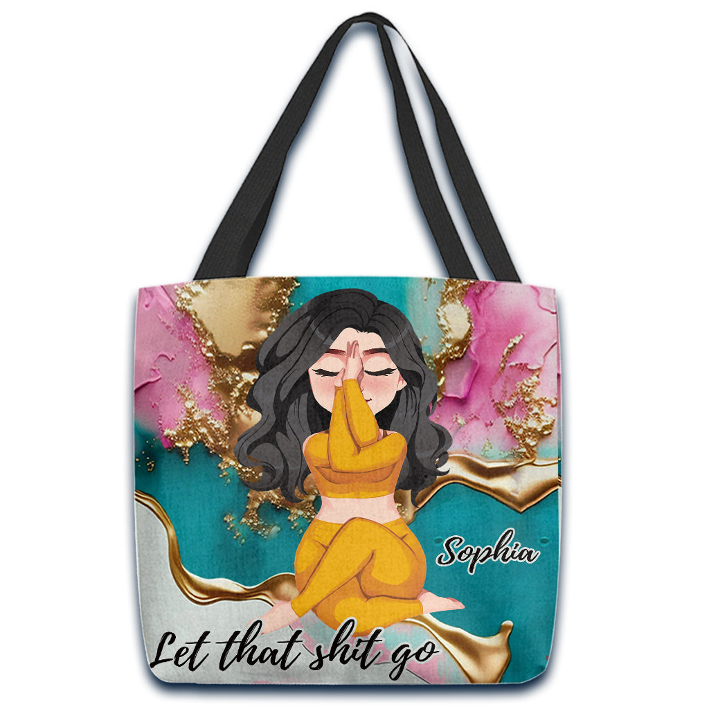 Let That Shit Go - Personalized Yoga Tote Bag