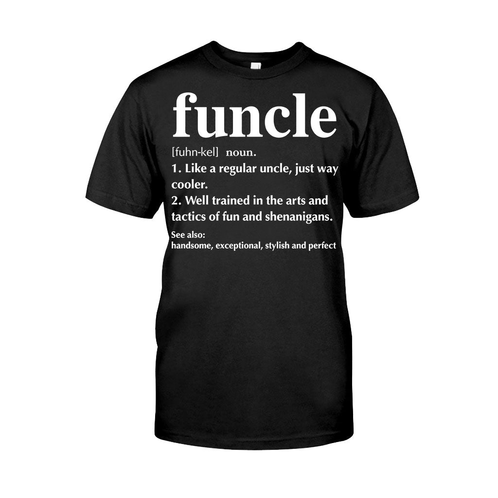 Funcle - Uncle T-shirt And Hoodie