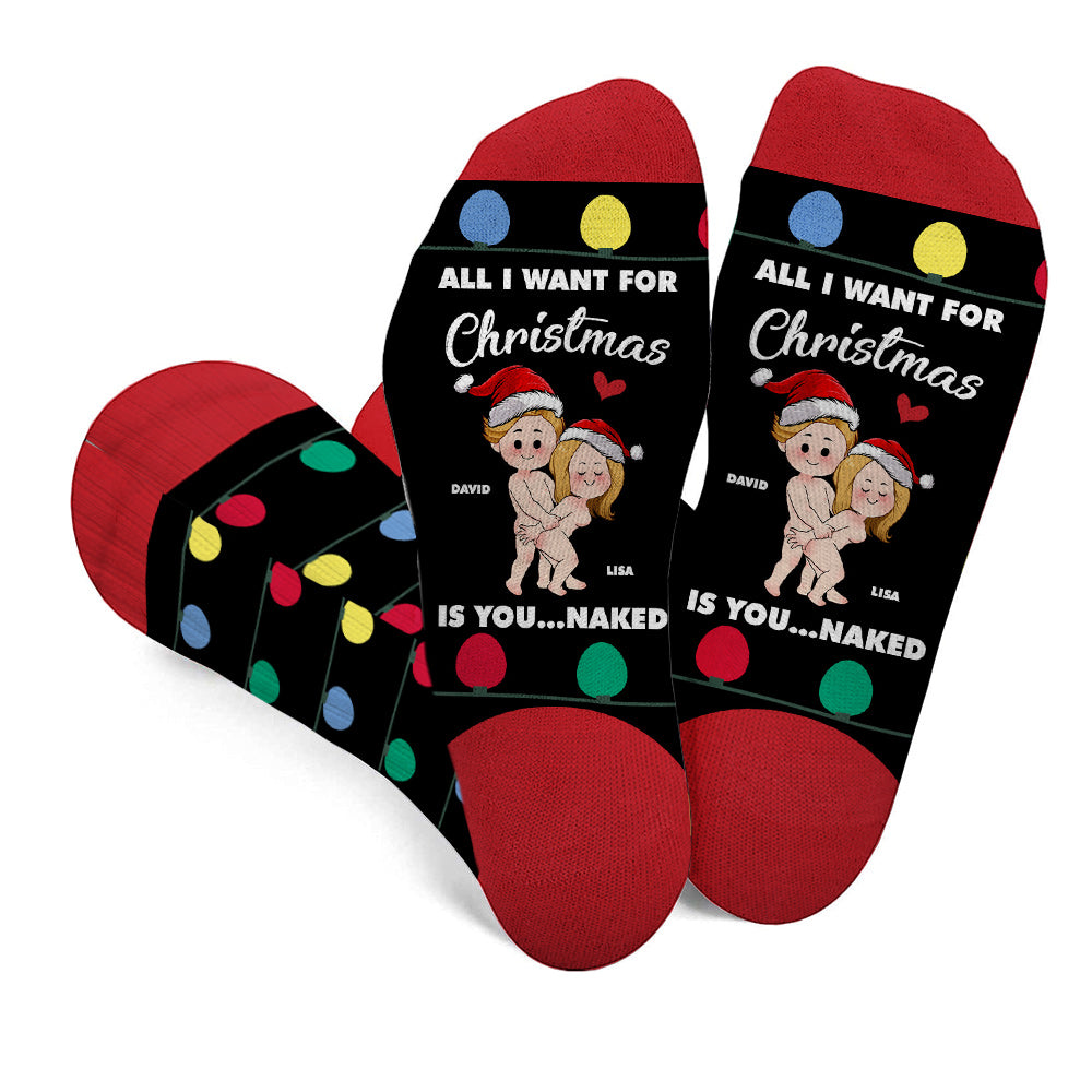 All I Want For Christmas - Personalized Couple Socks