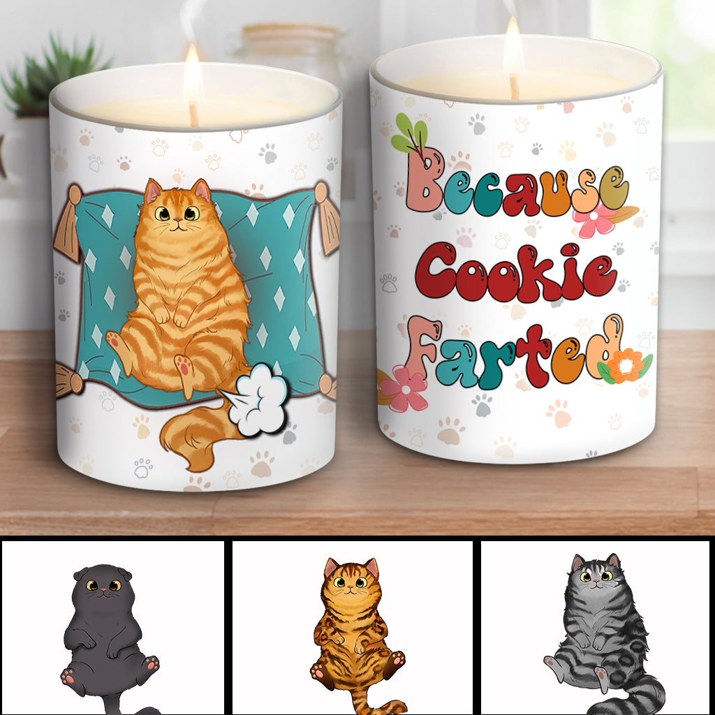 Because The Kitty Farted - Personalized Cat Candle With Wooden Lid