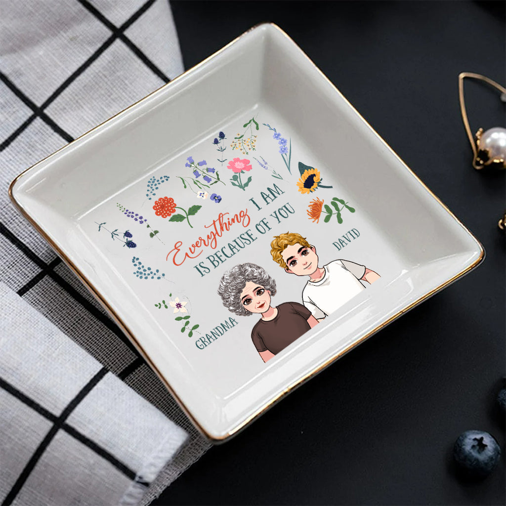 Everything I Am - Gift for mom, grandma, daughter, son, granddaughter, grandson - Personalized Jewelry Dish
