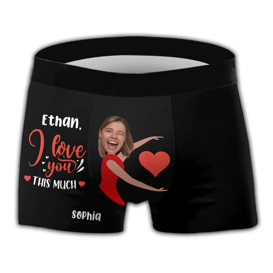 I Love You This Much - Personalized Couple Men Boxer Briefs