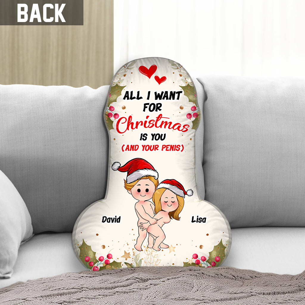 All I Want For Christmas - Personalized Couple Shaped Pillow