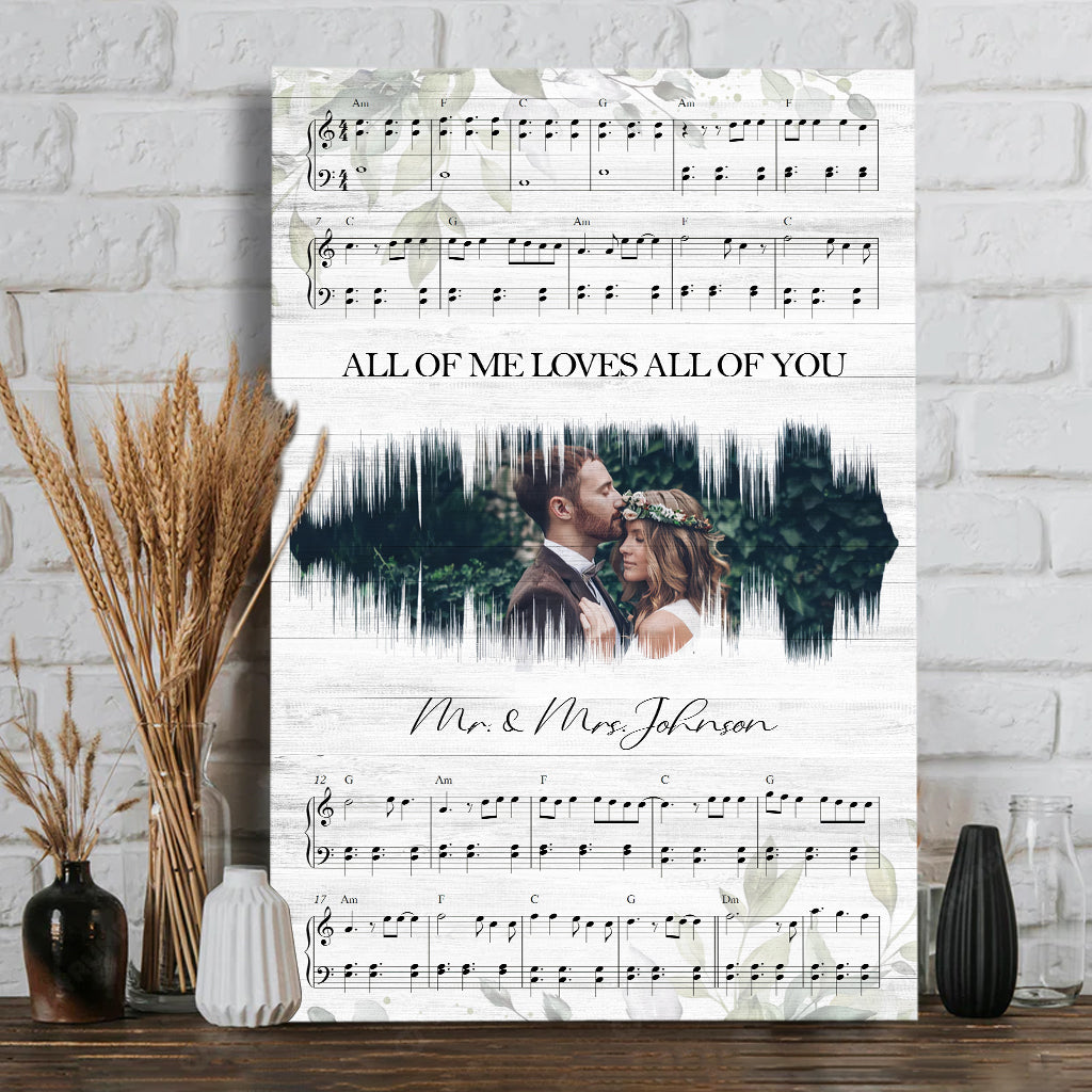 All Of Me Loves All Of You - Personalized Husband And Wife Canvas And Poster
