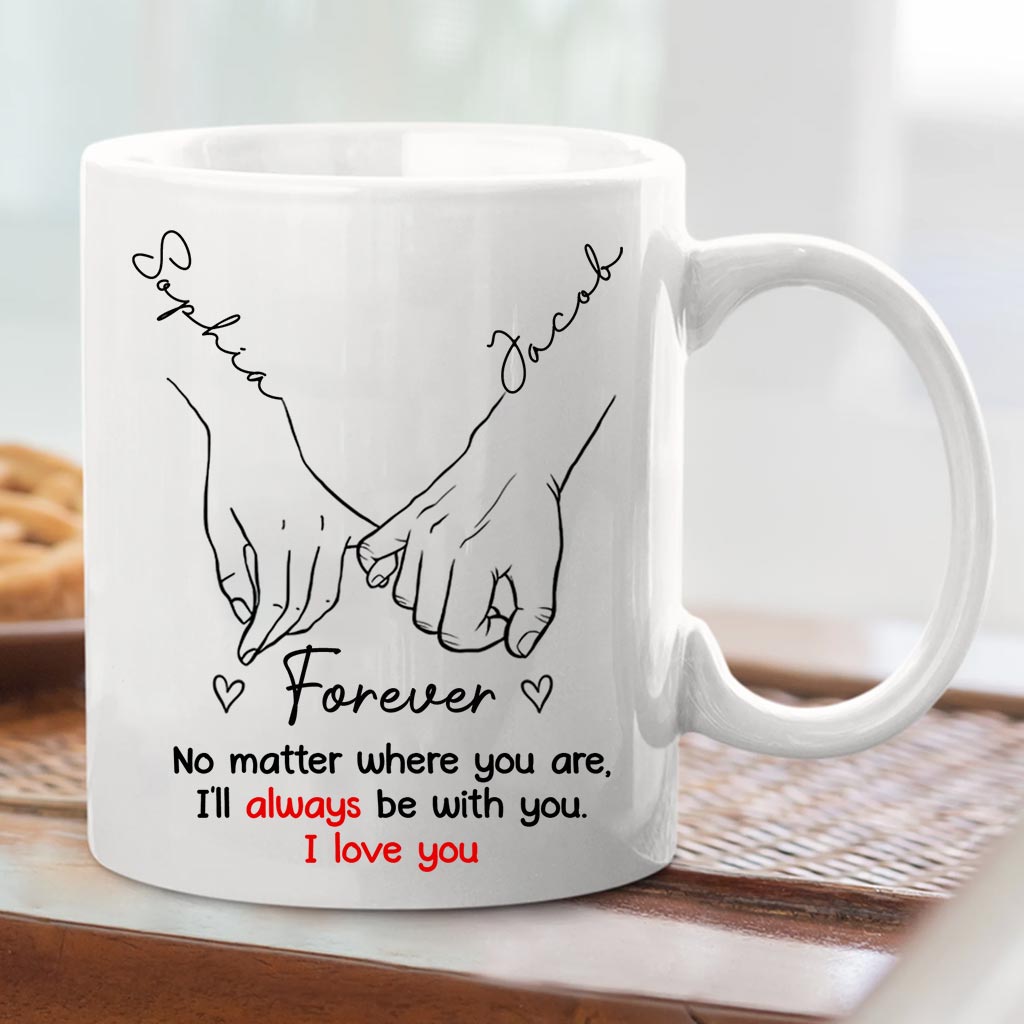 I'll Go Anywhere With You - Personalized Couple Mug
