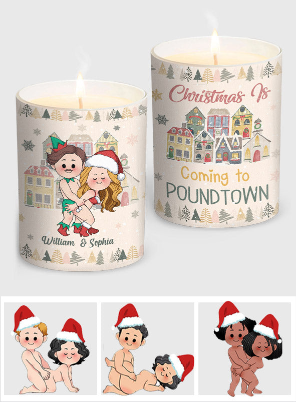 Christmas is Coming to Poundtown - gift for boyfriend, girlfriend, wife, husband - Personalized Candle With Wooden Lid