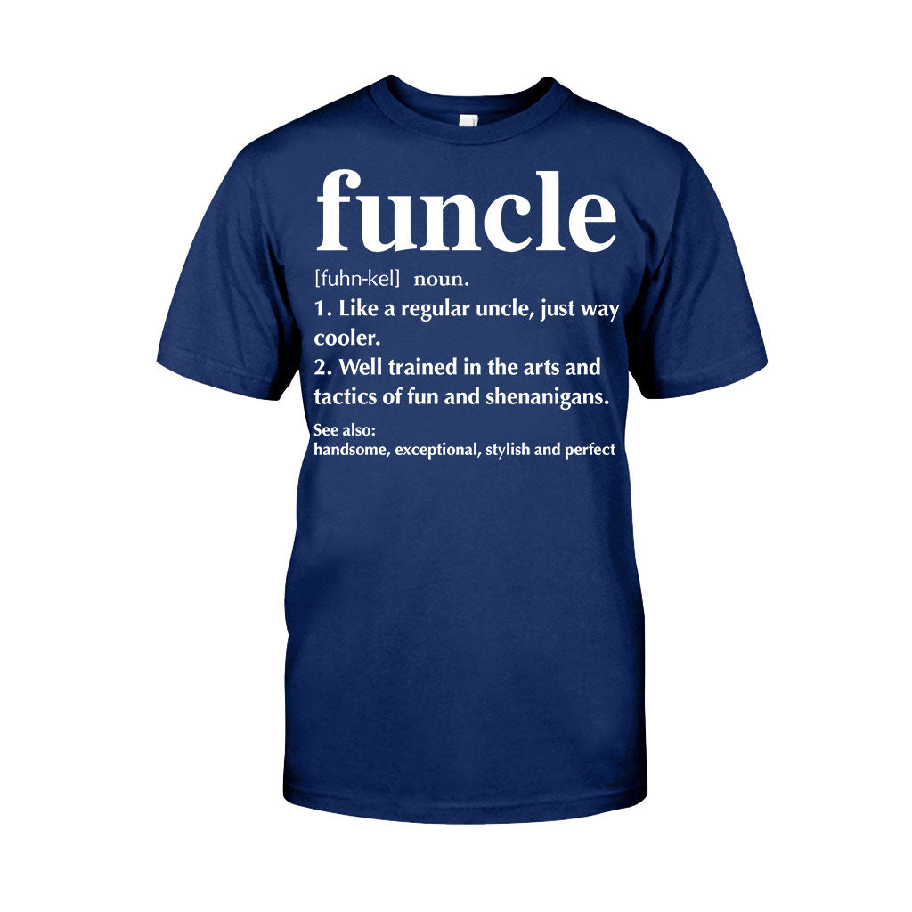 Funcle - Uncle T-shirt And Hoodie