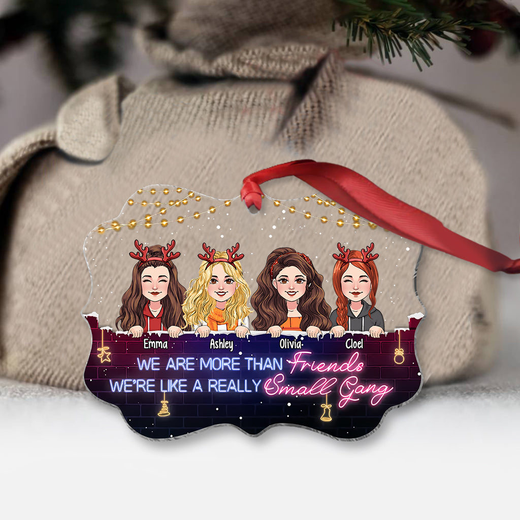 We're Like A Small Gang - Personalized Bestie Transparent Ornament