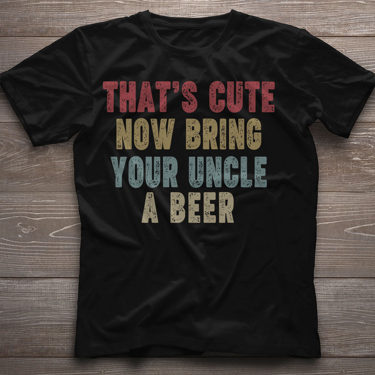Bring Uncle A Beer - Uncle T-shirt And Hoodie