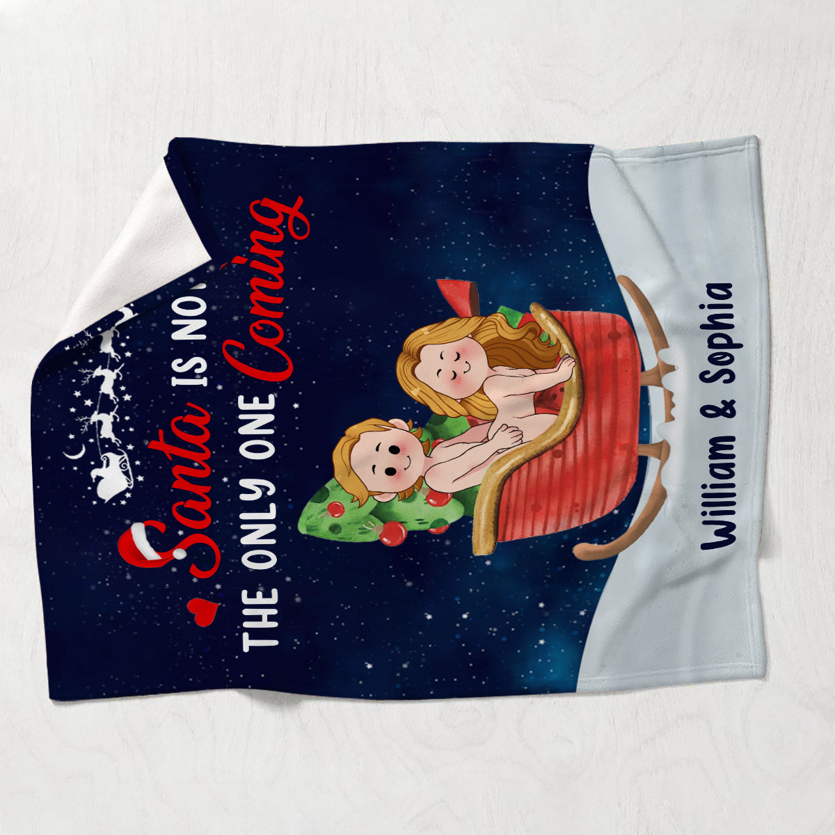 Santa Is Not The Only One Coming - Personalized Couple Blanket