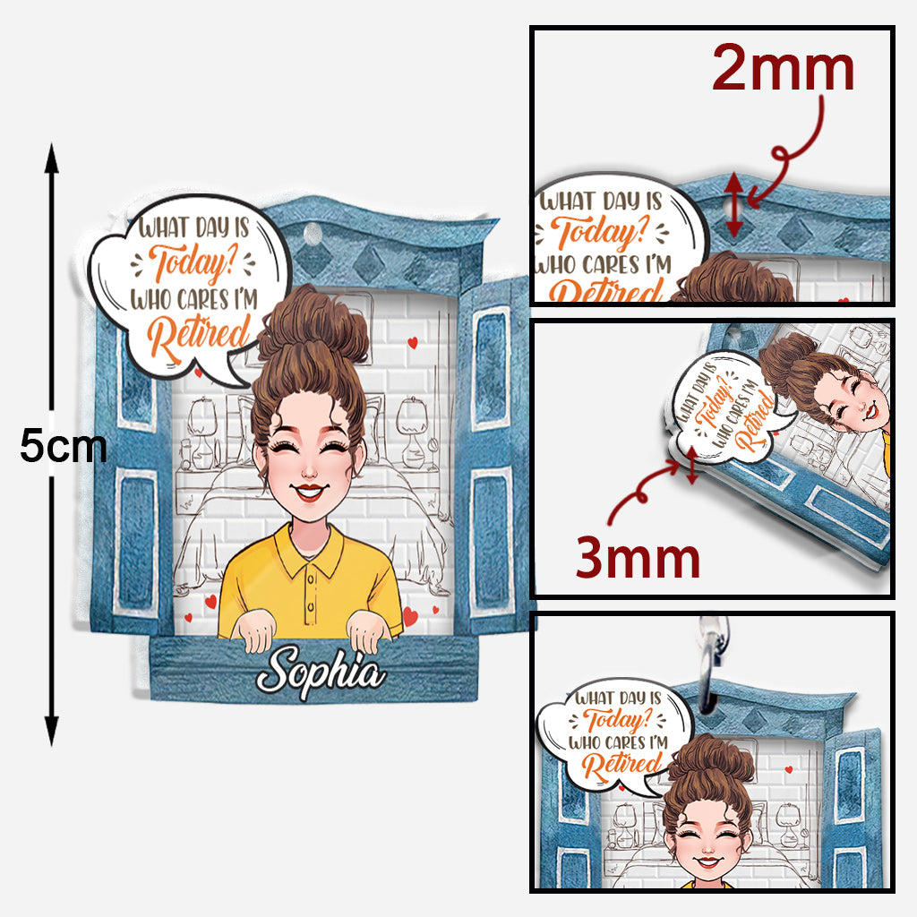 What Day Is Today - Personalized Retired Keychain