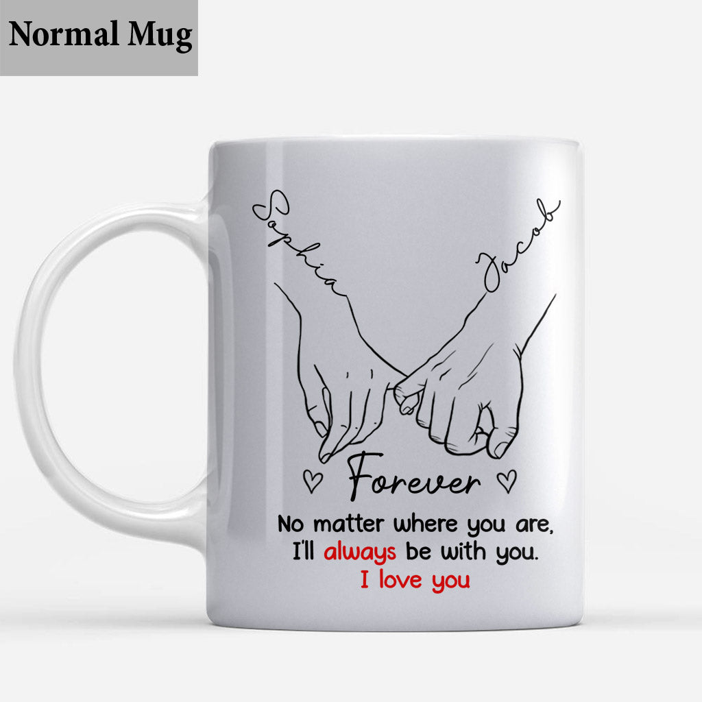 I'll Go Anywhere With You - Personalized Couple Mug