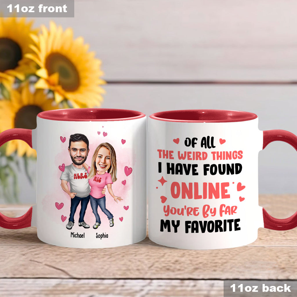You Are Far My Favorite - Personalized Couple Accent Mug