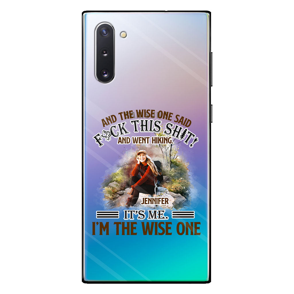 And The Wise One Said - Personalized Hiking Clear Phone Case