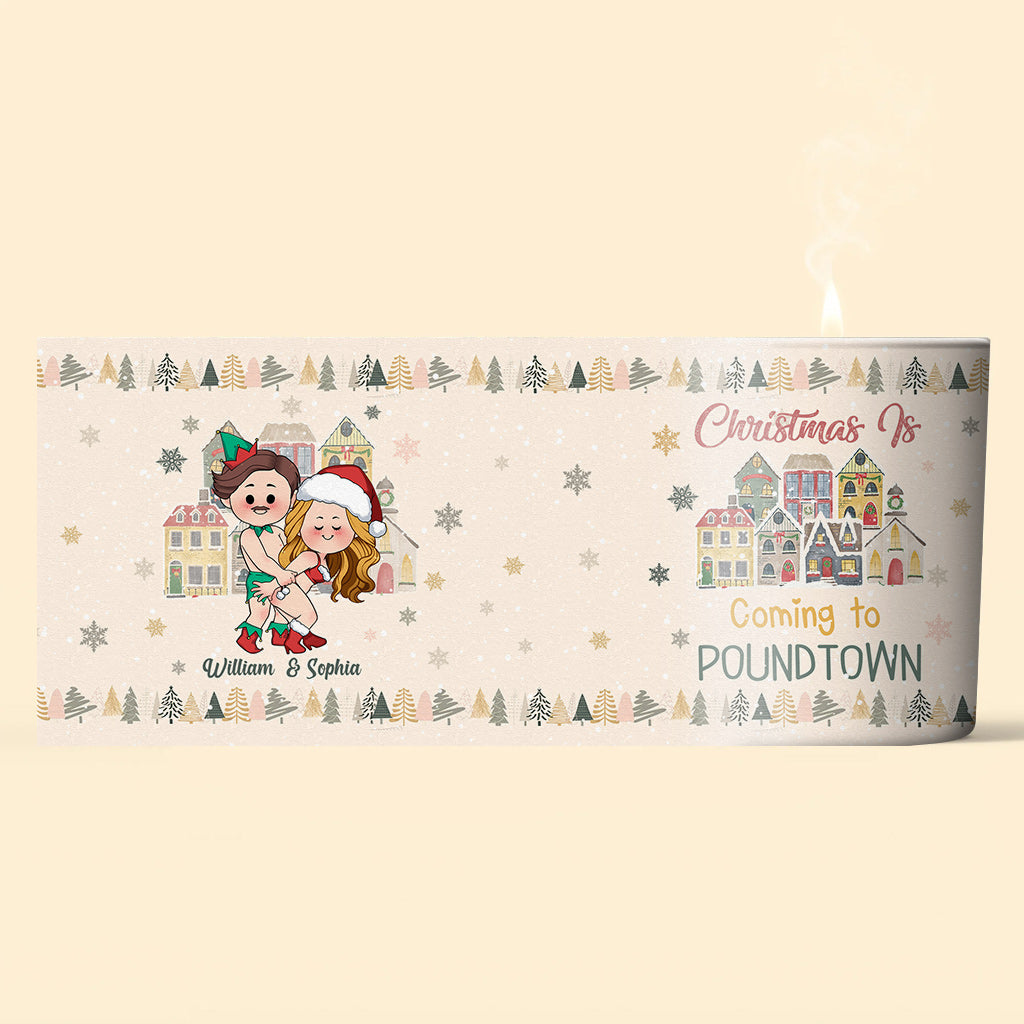 Christmas is Coming to Poundtown - gift for boyfriend, girlfriend, wife, husband - Personalized Candle With Wooden Lid