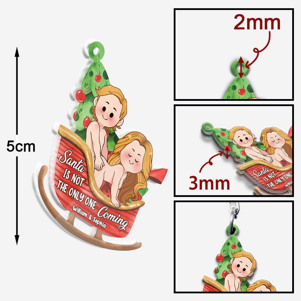 Santa Is Not The Only One Coming - Personalized Couple Keychain
