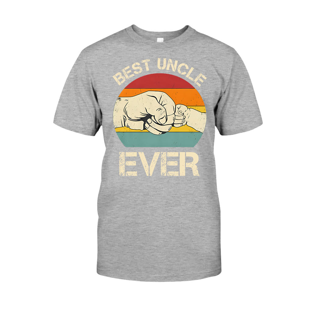 Best Uncle Ever - Uncle T-shirt And Hoodie