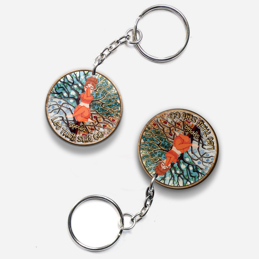 Let That Shit Go - Personalized Yoga Keychain