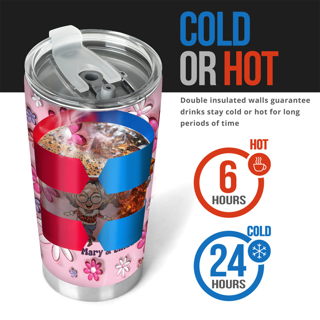 We Will Be Friends Until We Are Old And Senile - Gift for friend - Personalized Tumbler