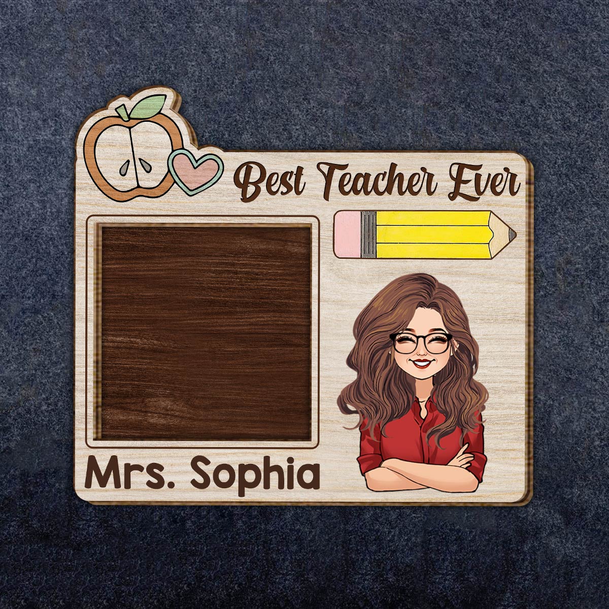 Best Teacher Ever - Personalized Teacher 2 Layered Wood Sign