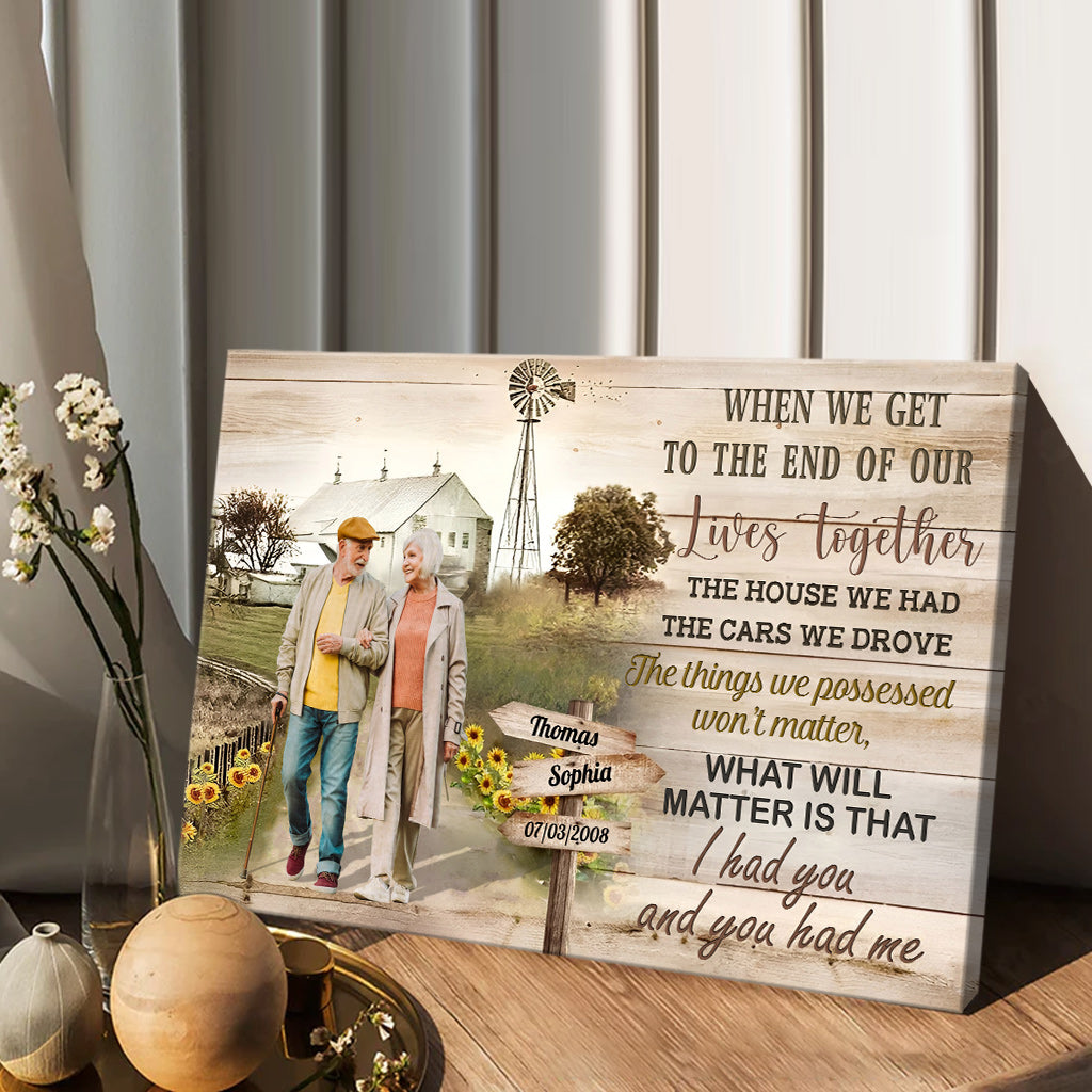 I Had You And You Had Me - Personalized Husband And Wife Canvas And Poster