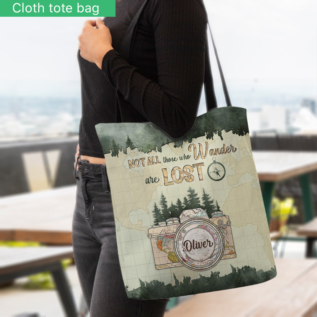 Not All Those Who Wander Are Lost - Personalized Photography Tote Bag