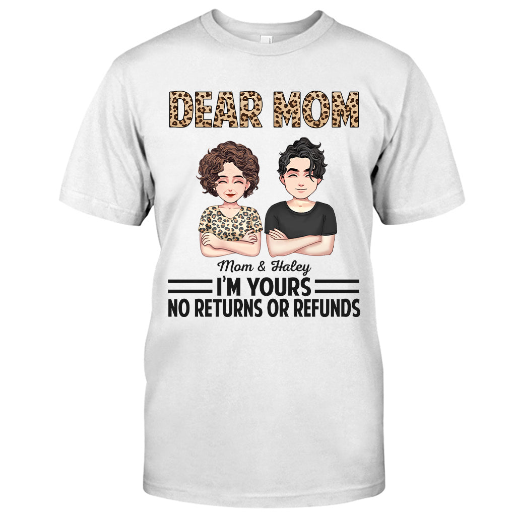 Dear Mom Dear Dad I'm Yours - Gift for mom, dad - Personalized T-shirt And Hoodie