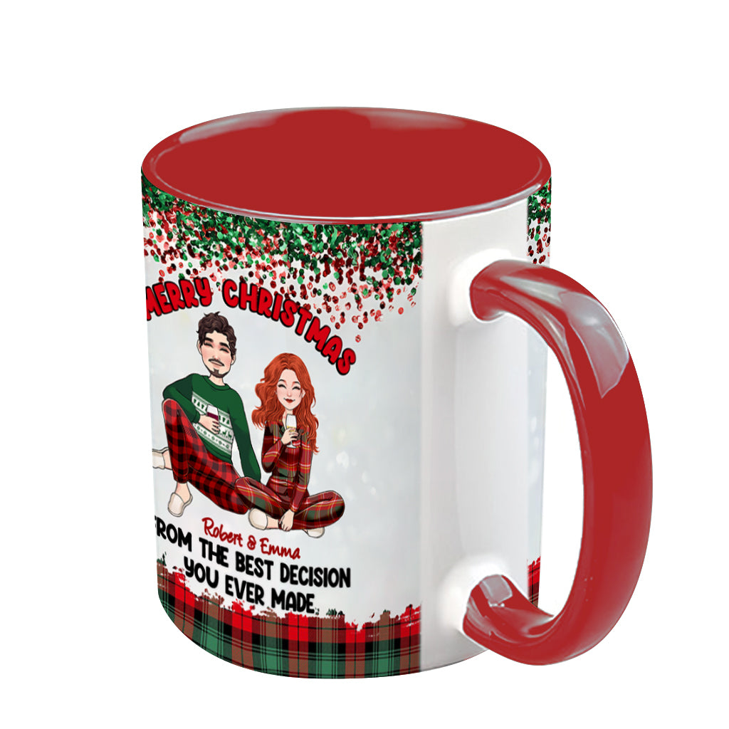 Merry Christmas From The Best Decision You Ever Made - Personalized Couple Accent Mug
