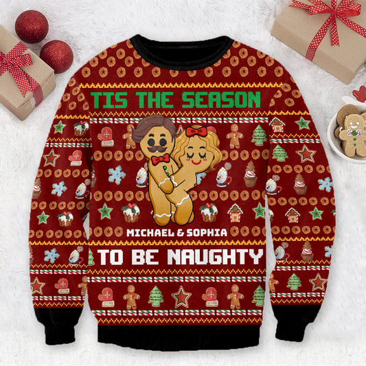 Tis The Season To Be Naughty - Personalized Couple Ugly Sweater
