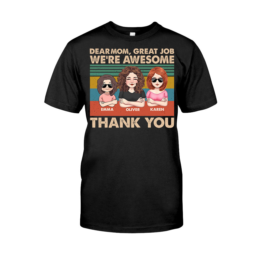Dear Dad Great Job We're Awesome Thank You - Gift for dad, dad, grandpa - Personalized T-shirt And Hoodie