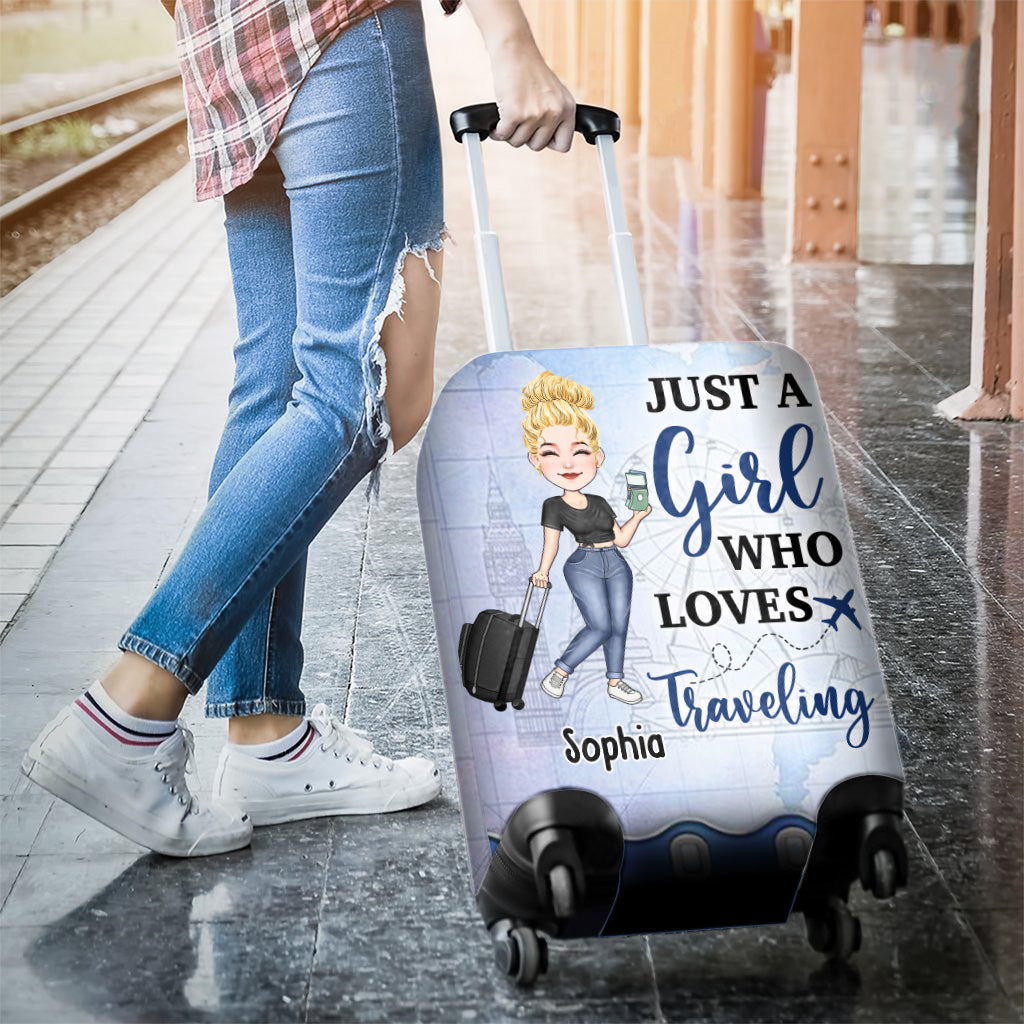 Just A Girl Who Loves Traveling - Personalized Travelling Luggage Cover