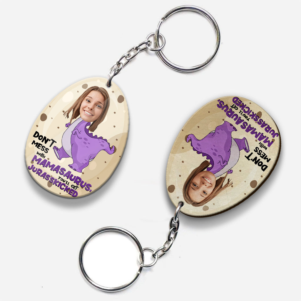 Don't Mess With Mamasaurus Jurasskicked - Personalized Mother Keychain